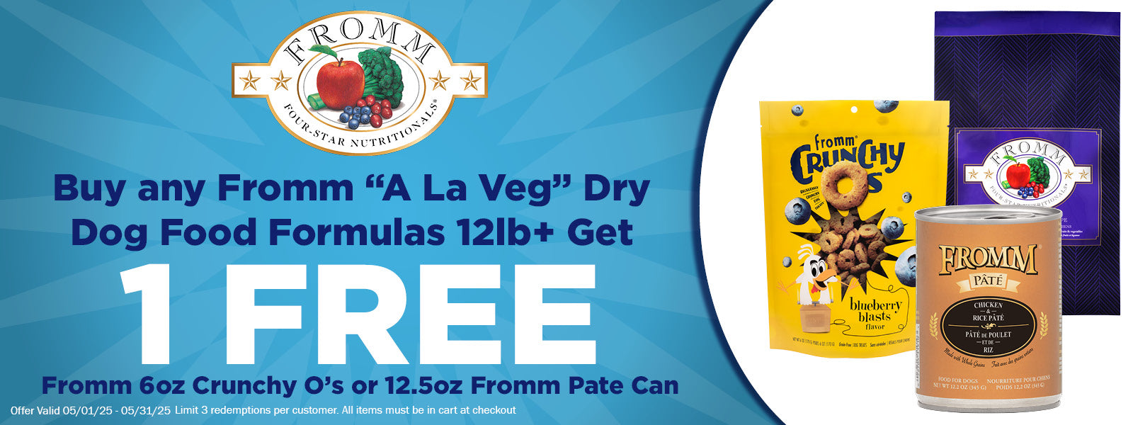 Fromm Crunchy O's 6oz or Fromm Pate Canned Dog Food Free with any "A La Veg" formula Purchase