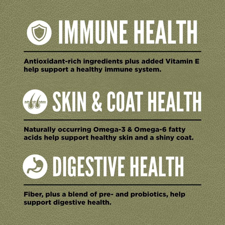 * Immune Health
* Skin & Coat Health
* Digestive Health
