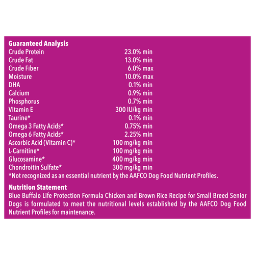 Nutrition Statement & Analysis for Blue Buffalo Life Protection Natural Chicken & Brown Rice Recipe Small Breed Senior Dry Dog Food 5lbs
