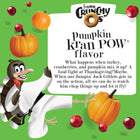 Pumpkin Kran Pow flavor.