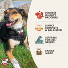 * Highest Quality Proteins
* Simply Complete & Balanced
* Suitable For All Breeds
* Family Made