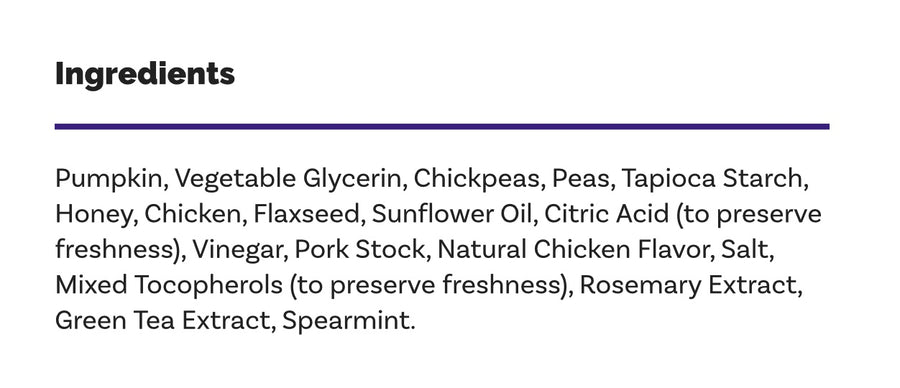 Ingredients list for Fruitables Skinny Minis Soft Dog Treats Rotisserie Chicken.