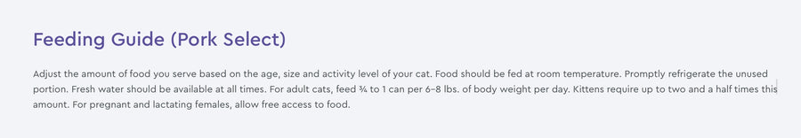 Feeding Guidelines for NutriSource Grain Free Pork & Pork Liver Select Canned Cat Food.