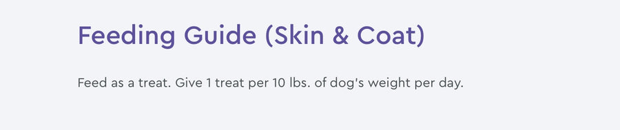 PureVita Feeding Guide for Skin & Coat Dog Treat.