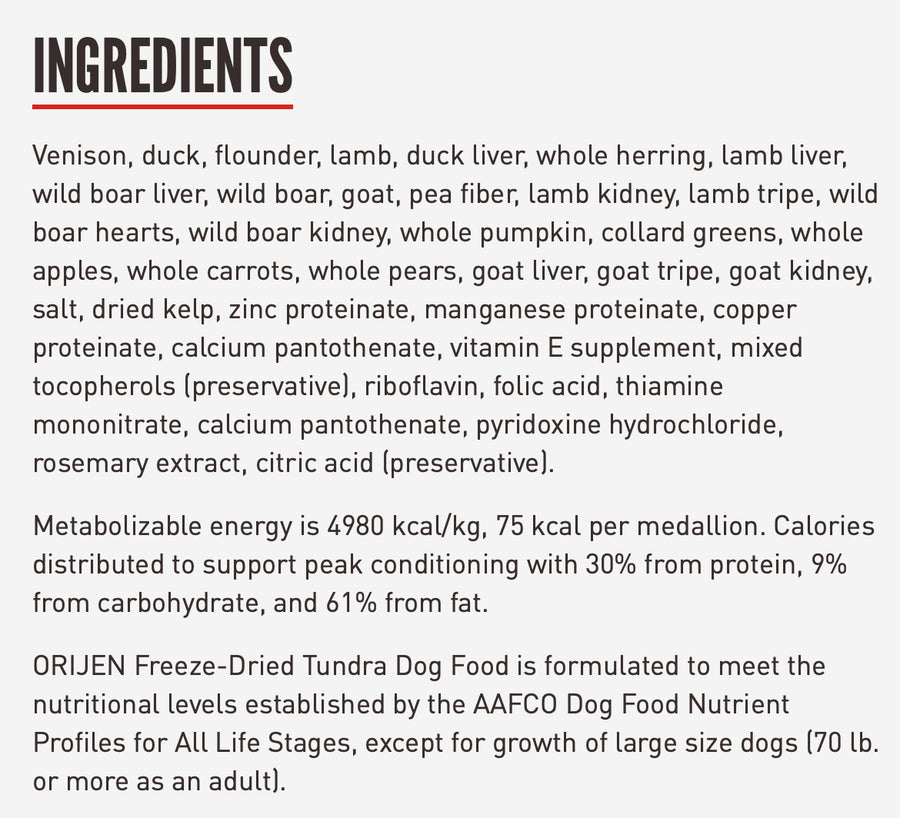 Ingredients for ORIJEN Grain Free Tundra Adult Freeze Dried Dog Food.
