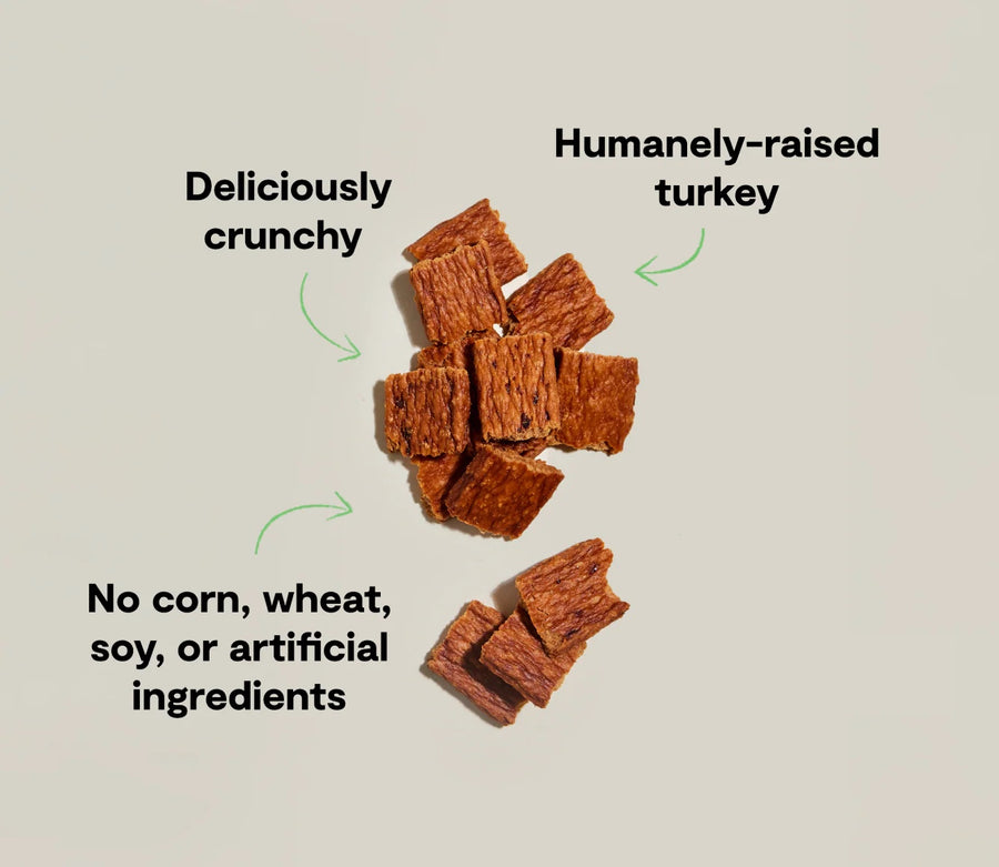 *Humanely-raised turkey
*Deliciously crunchy
*No corn, wheat, soy, or artificial ingredients