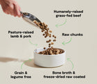 *Humanely-raised grass-fed beef
*Raw chunks
*Pasture-raised lamb & pork
*Grain & legume free
*Bone broth & freeze-dried raw coated
