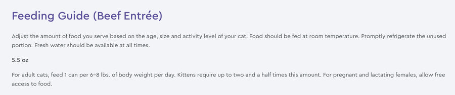 Feeding Guidelines for PureVita Grain Free 96% Real Beef Entree Canned Cat Food.
