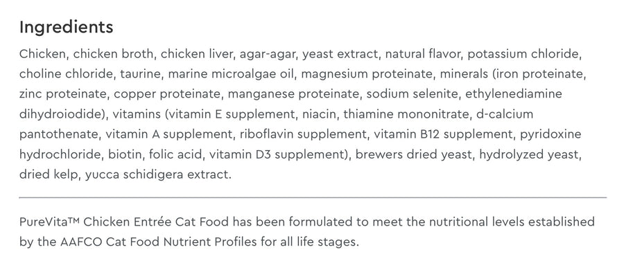 Ingredients list for PureVita Grain Free 96% Real Chicken Entree Canned Cat Food.