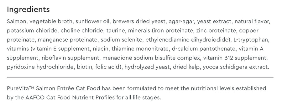 Ingredients list for PureVita Grain Free 96% Real Salmon Entree Canned Cat Food.