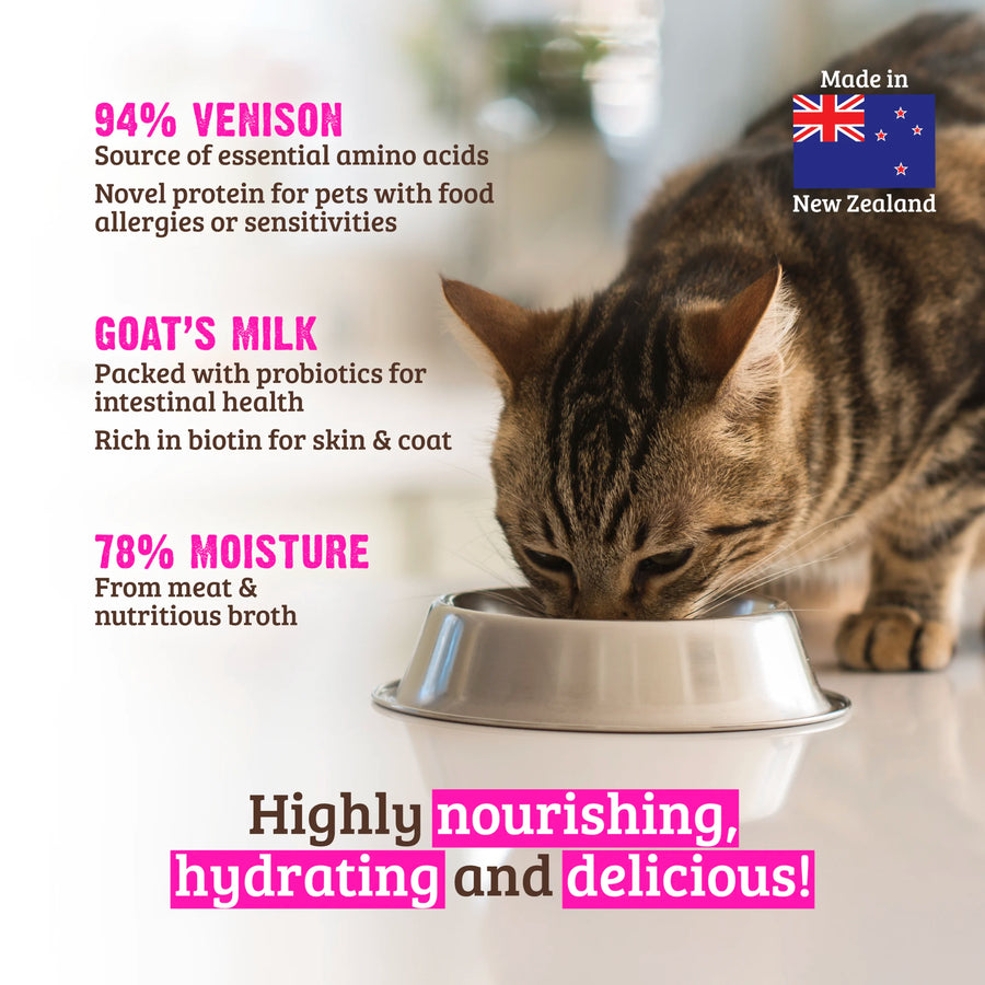 Cat Food - Made In New Zealand
94% Venison
Source Of Essential Amino Acids Novel Protein For Pets With Food Allergies Or Sensitivities
Goat's Milk
Packed With Probiotics For Intestinal Health Rich In Biotin For Skin & Coat
78% Mosture
From Meat & Nutritious Broth
Hightly Nourishing,Hydrating And Delicious