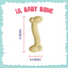 0.5 x 3.5 inches size of Snugarooz Lil Baby Bone Yellow Dog Toy