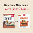 New look. New name. Same great taste.