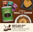 Our quality canned food is sure to delight by itself, or as a rich, delicious topper for any of our nutritious, wholesome kibbles.