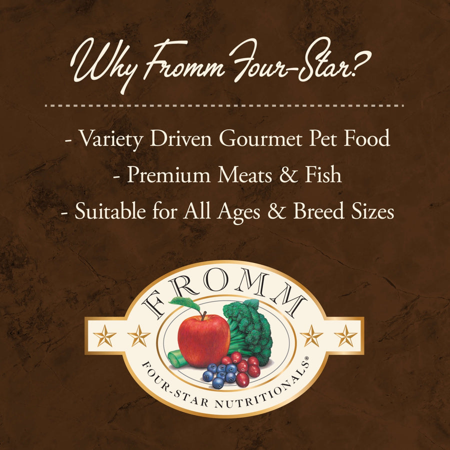 Why Fromm Four-Star?
* Variety Driven Gourmet Pet Food
* Premium Meats & Fish
* Suitable for All Aged & Breed Sizes