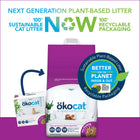 Next generation plant-based litter. 100% sustainable cat litter now 100% recyclable packaging. Sustainable plant-based litter. Better for the planet inside & out. Recycling packaging. Arrow pointing to product packaging bag.