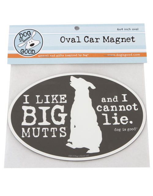 I Like Big Mutts Car Magnet