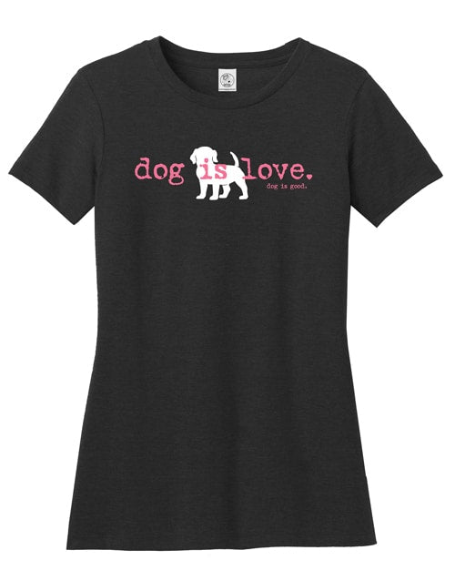 Dog is Love T-shirt (Women's), Black