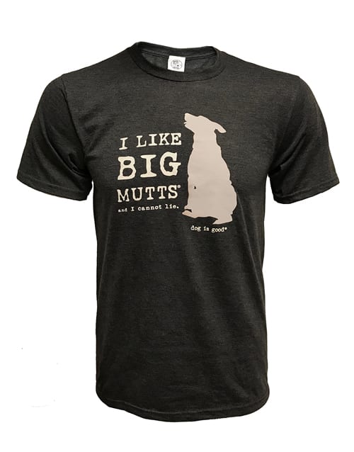 I Like Big Mutts T-shirt (Unisex)