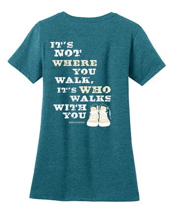 Dog is Good Never Walk Alone T-Shirt, Women's Teal