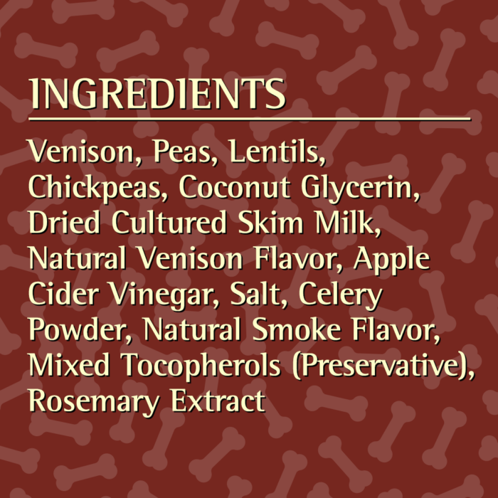 Zignature Grain Free Venison Formula Soft Moist Dog Treats, Ingredients list